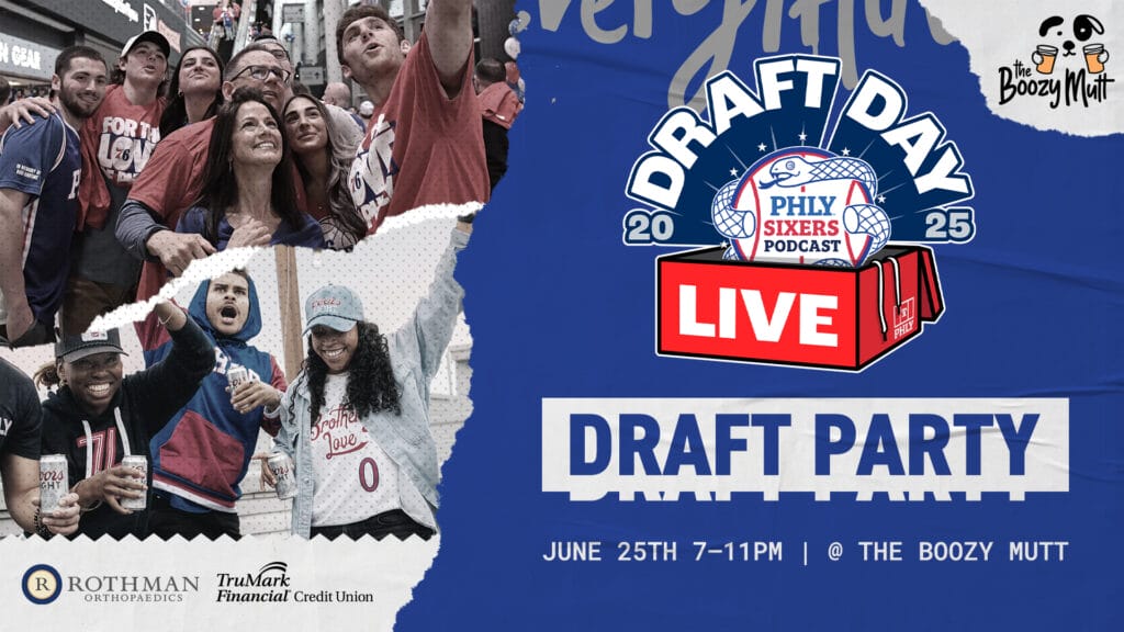 Sixers DraftParty25Show 1